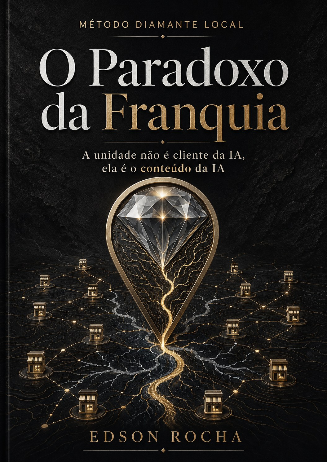 Livro O Paradoxo das Franquias — Edson Rocha
