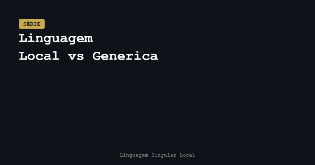 Comparação linguagem local vs genérica no SEO local