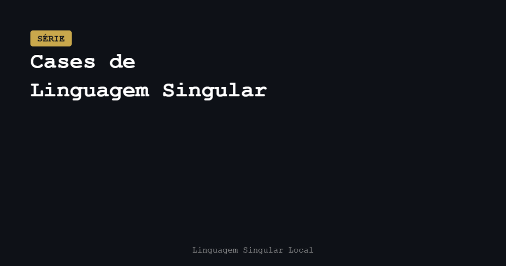 Cases de linguagem singular local com resultados reais de SEO