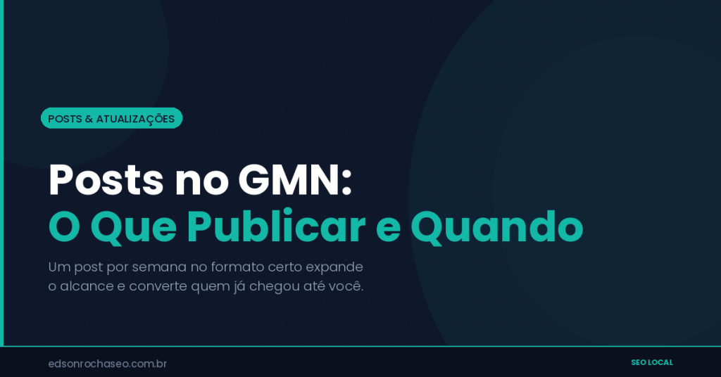Calendário de publicações para o Google Meu Negócio com estratégia de posts semanal