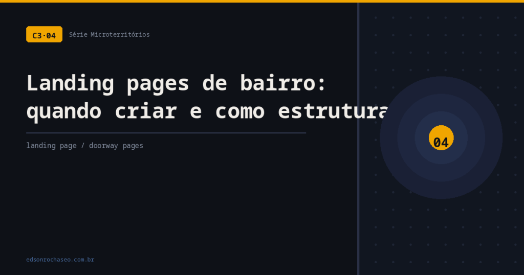 Landing page de bairro para SEO hiperlocal com ancoragem territorial e conversão